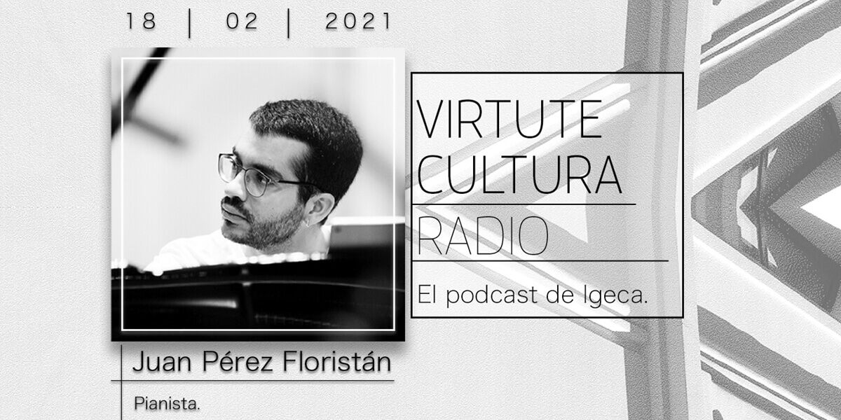 Juan Pérez Floristán en Virtute Cultura Radio, el Podcast de IGECA