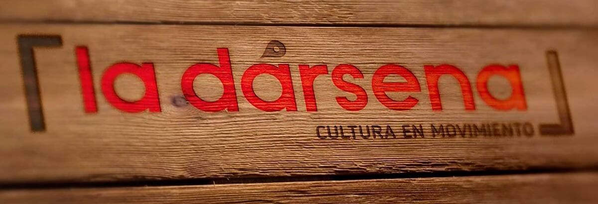 La Dársena Cultura en Movimiento