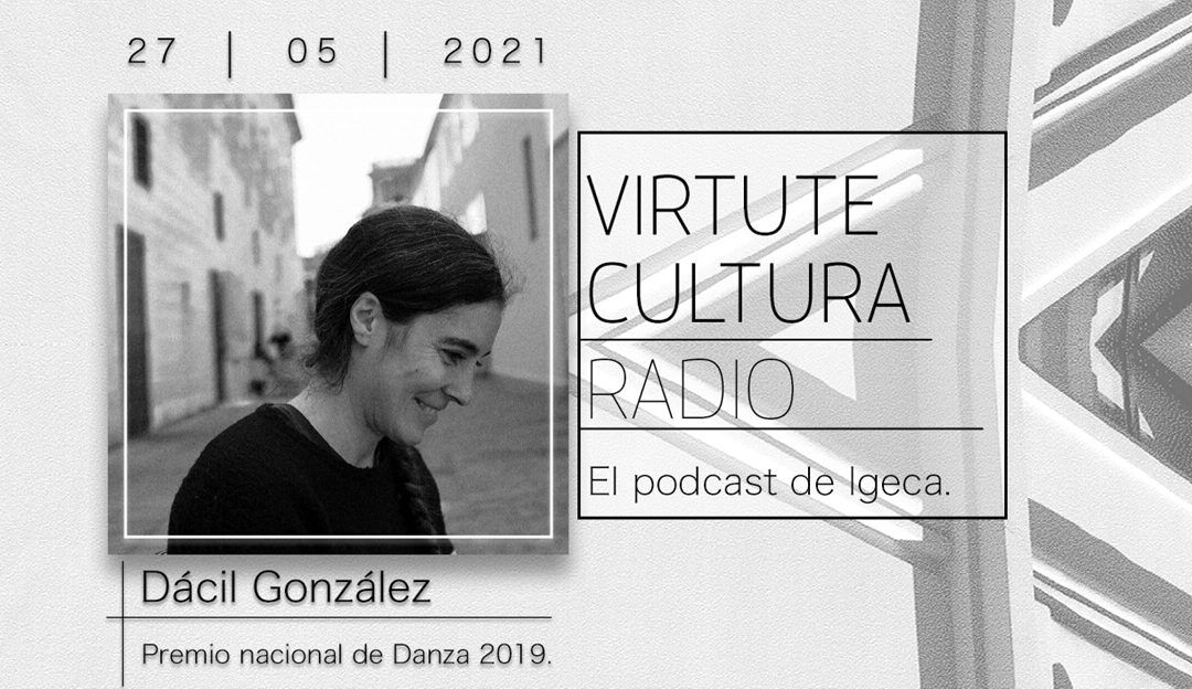 Episodio 12 Virtute Cultura Radio – Dácil González