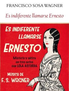 Portada del título "Es indiferente llamarse Ernesto"